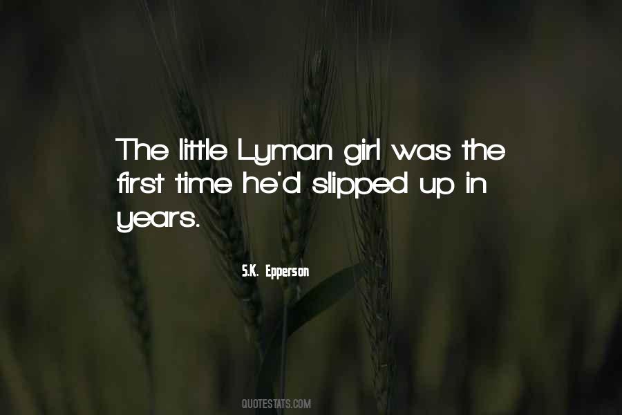 Lyman Quotes #308116