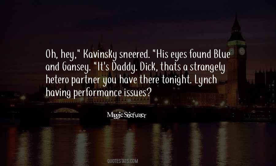 Lynch Quotes #1173394