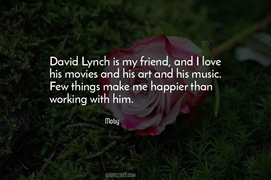 Lynch Quotes #376534