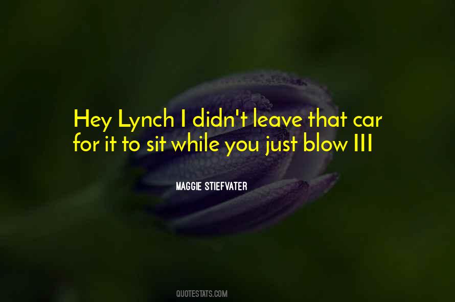Lynch Quotes #516471