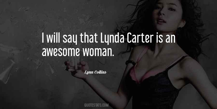 Lynda Carter Wonder Woman Quotes #1025508
