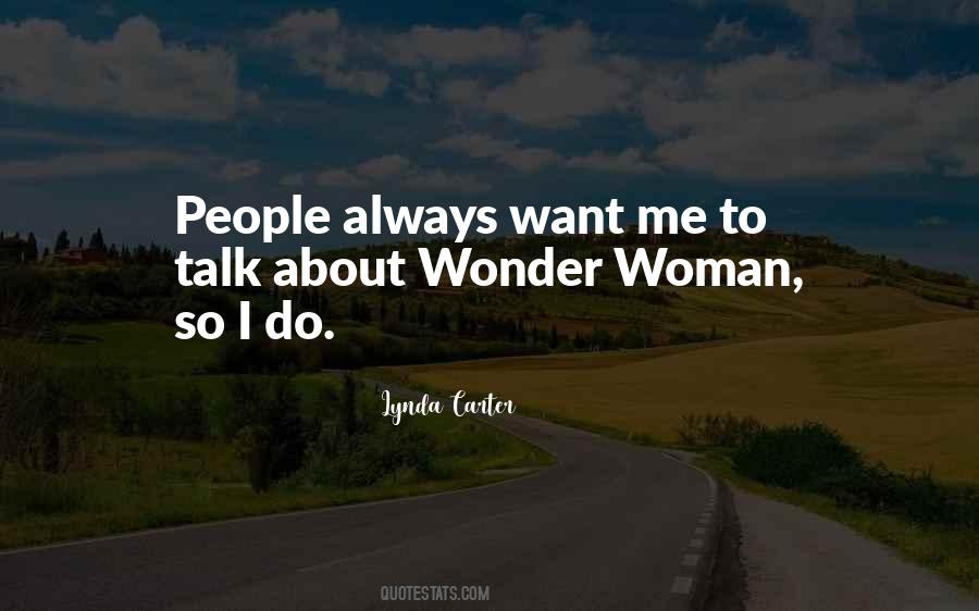 Lynda Carter Wonder Woman Quotes #373702