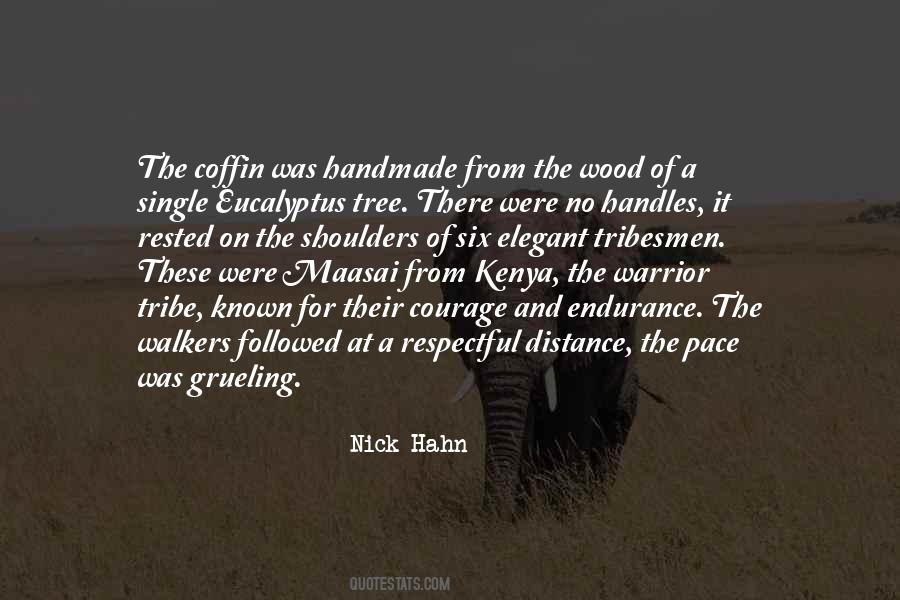 Maasai Warrior Quotes #72554