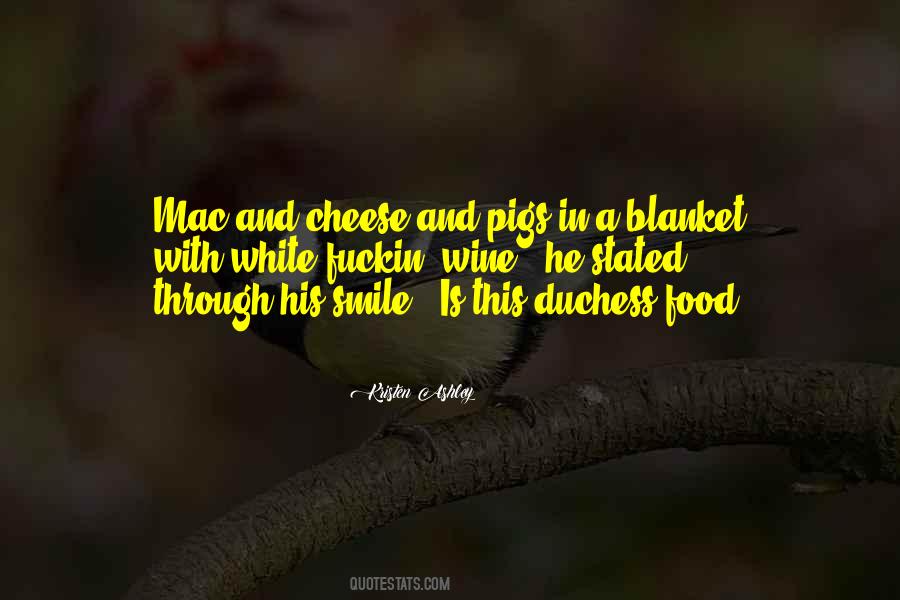 Mac And Cheese Quotes #1279406