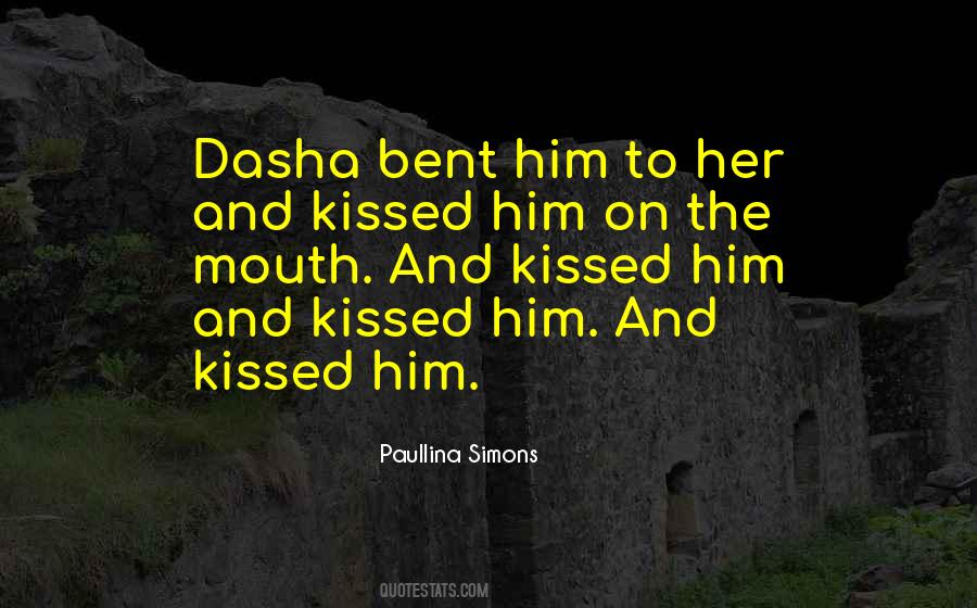 Quotes About Dasha #842338