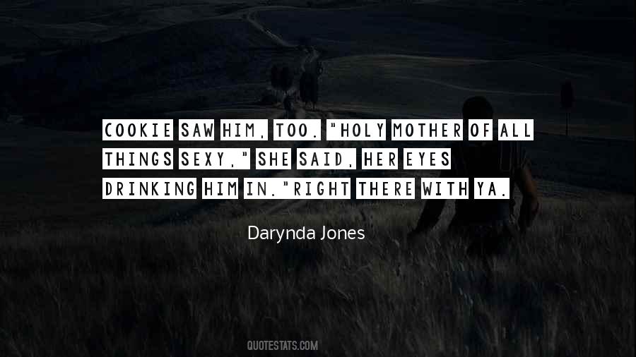 Quotes About Darynda #113970
