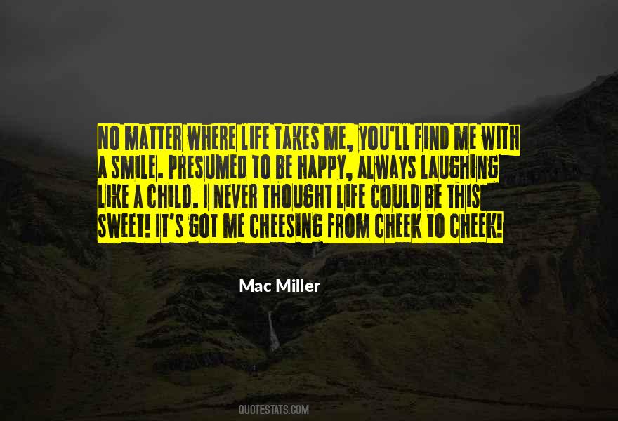 Mac Miller K.i.d.s Quotes #538759