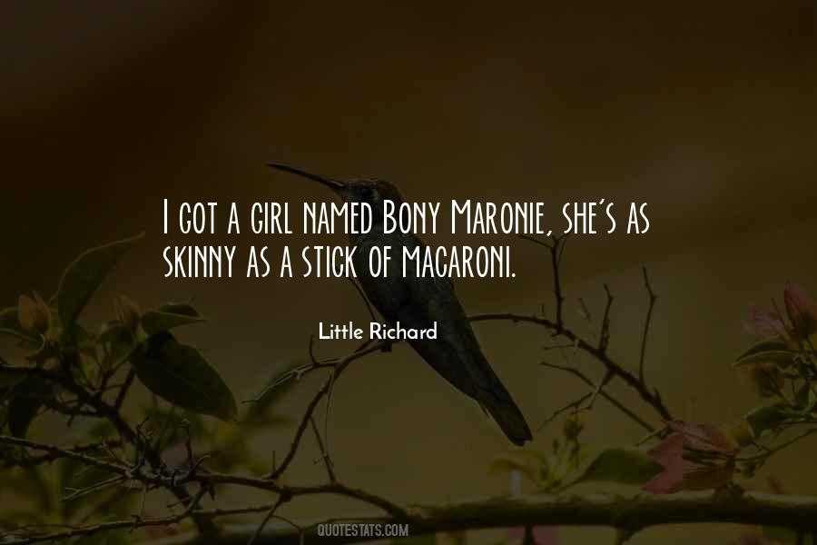 Macaroni Quotes #1088796