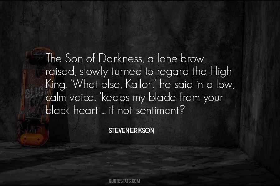Quotes About Darkness In Heart Of Darkness #564940