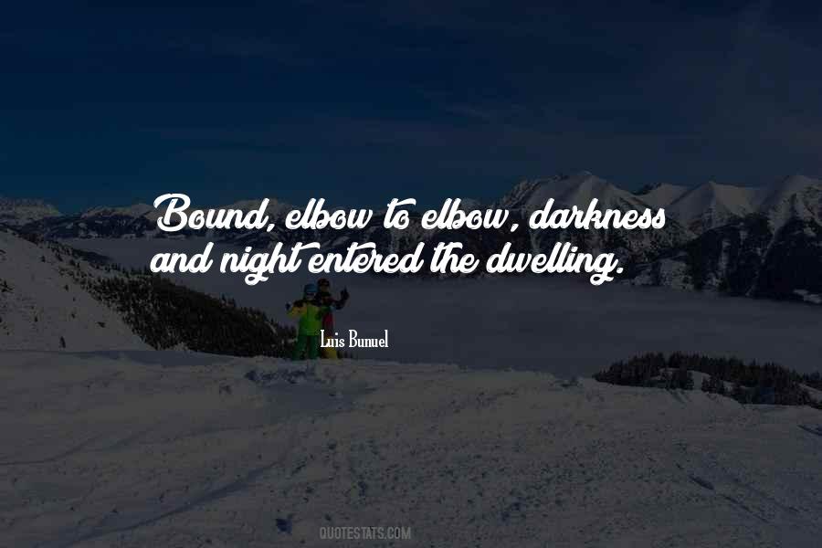 Quotes About Darkness And Night #1311199