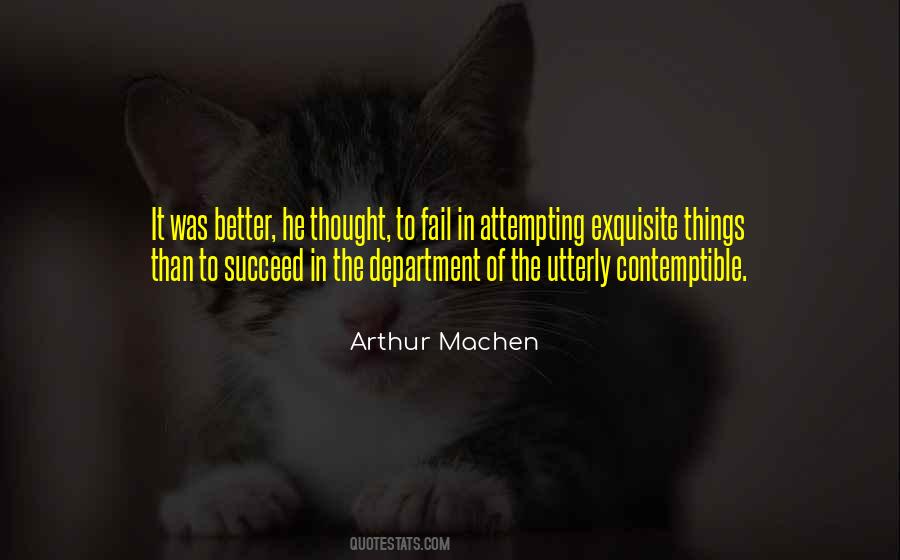 Machen Quotes #677968