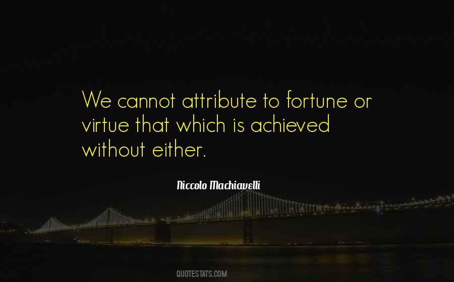 Machiavelli Fortune Quotes #1378083