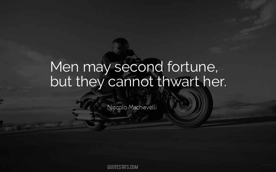 Machiavelli Fortune Quotes #76980