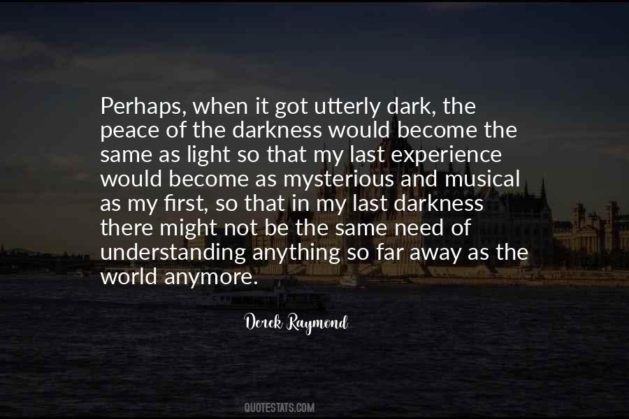 Quotes About Darkness And Depression #1106418