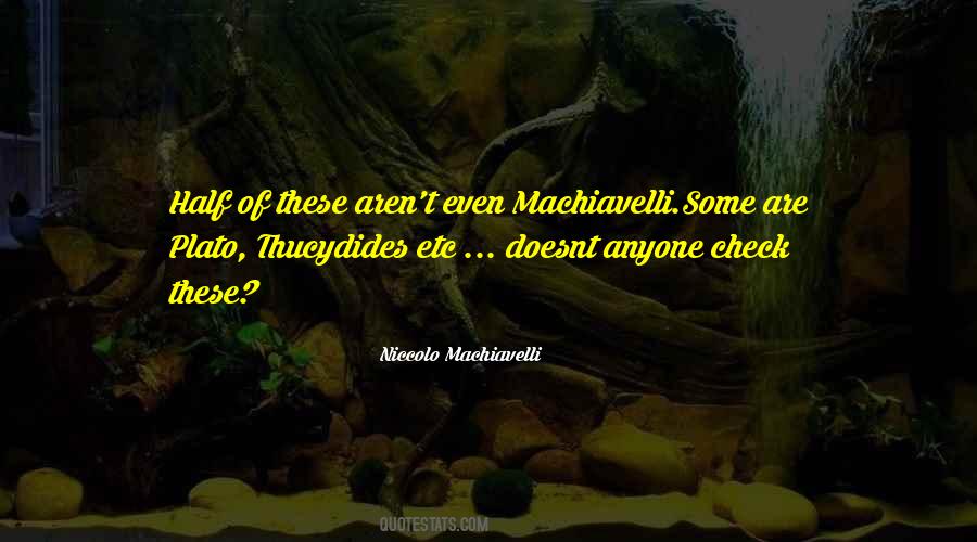Machiavelli's Quotes #238967