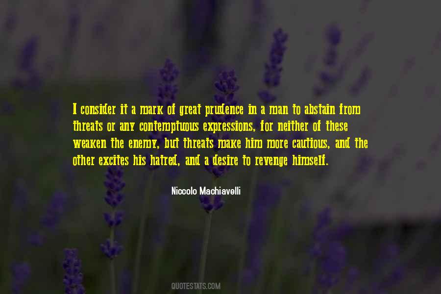Machiavelli's Quotes #250763