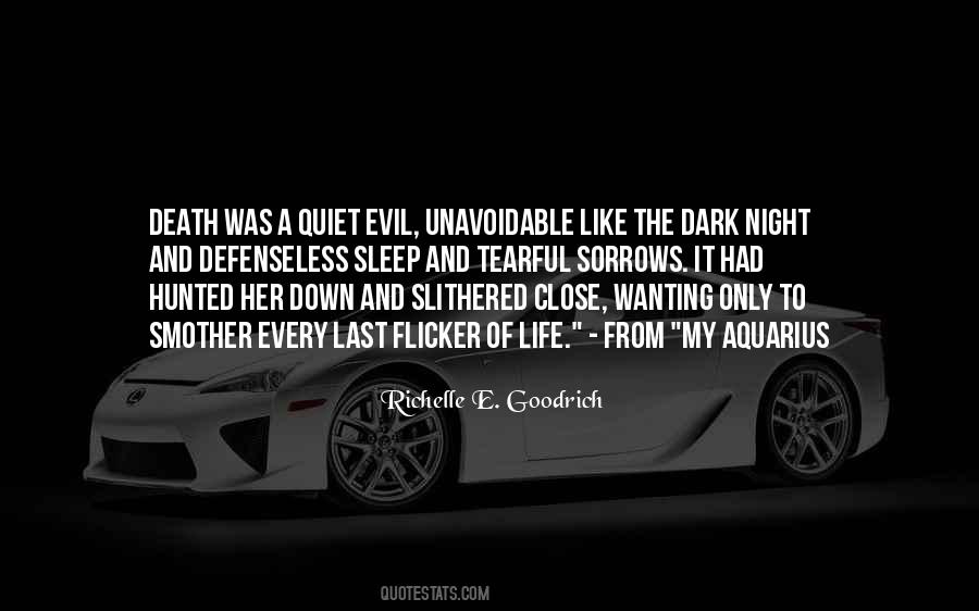 Quotes About Darkness And Death #1178145
