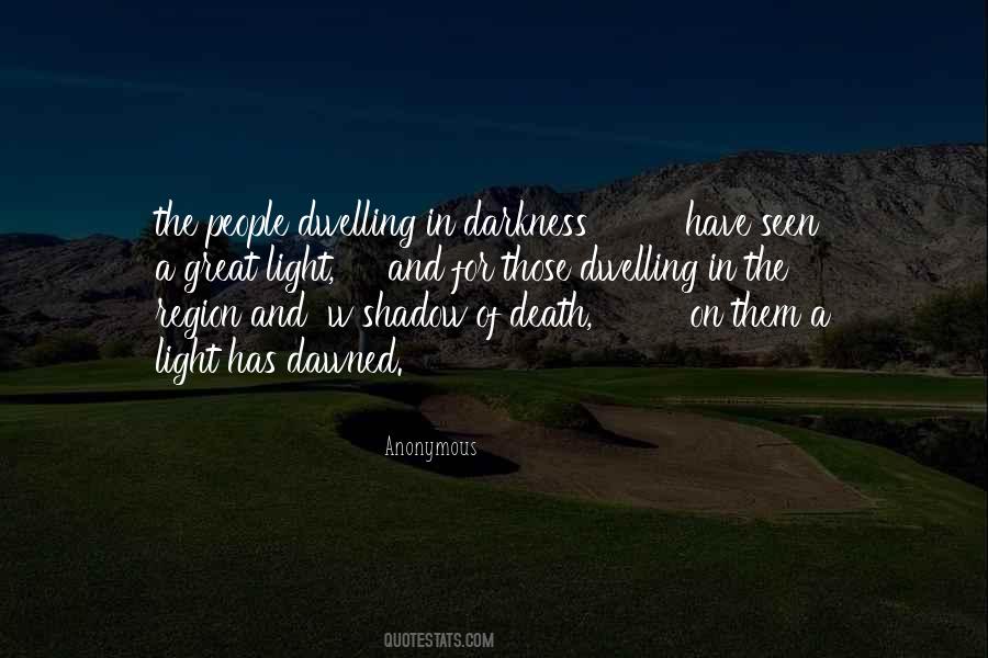 Quotes About Darkness And Death #745669