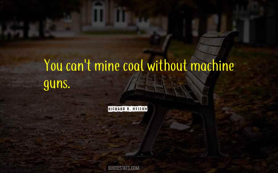 Machine Gun Quotes #51304