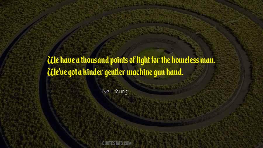 Machine Gun Quotes #998970