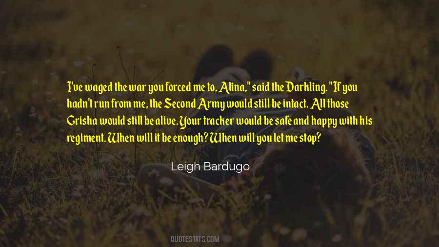 Quotes About Darkling #1506806