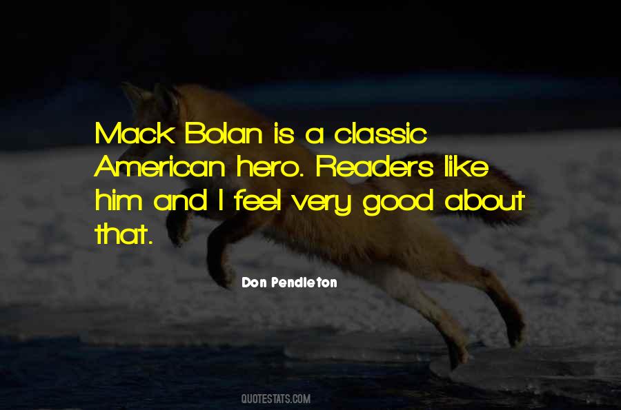 Mack Bolan Quotes #559895
