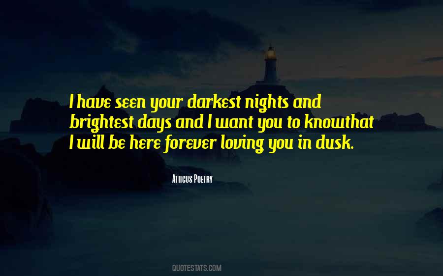 Quotes About Darkest Nights #325693