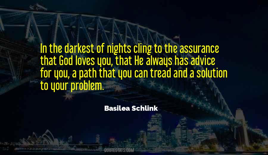 Quotes About Darkest Nights #548465