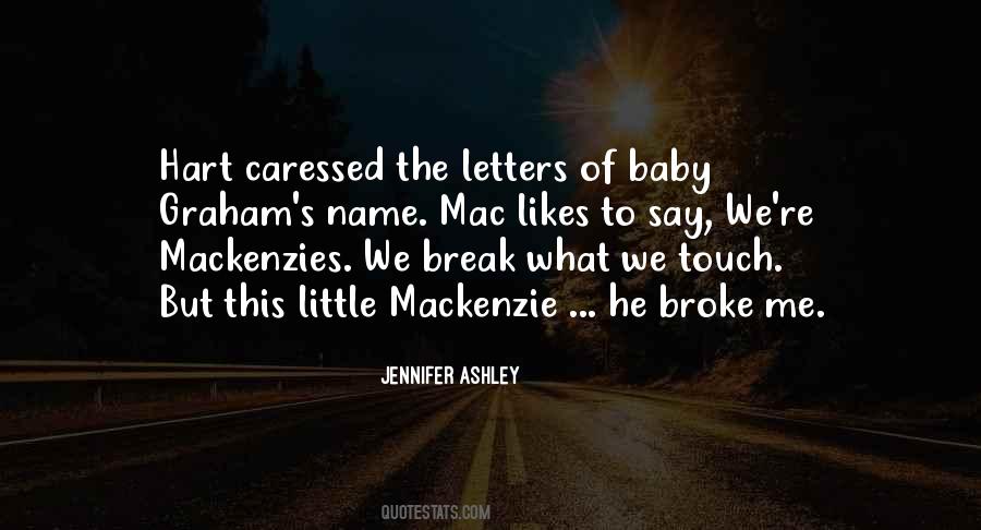 Mackenzie Quotes #271950