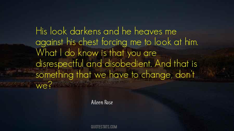 Quotes About Darkens #77007