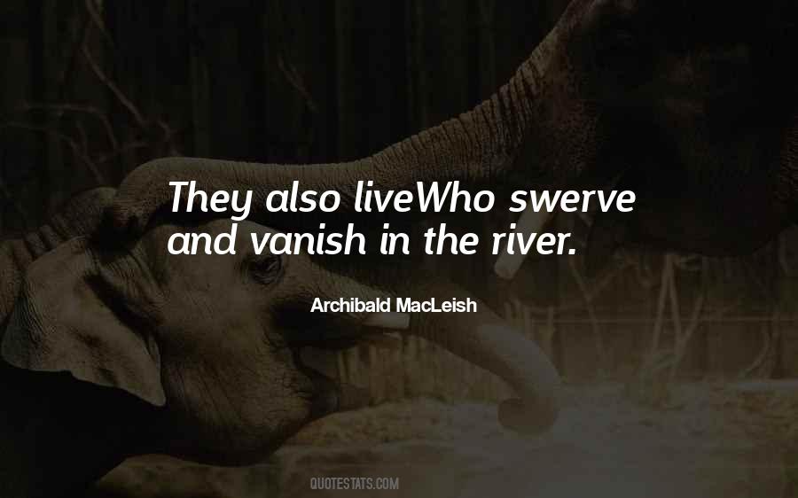 Macleish Quotes #410450