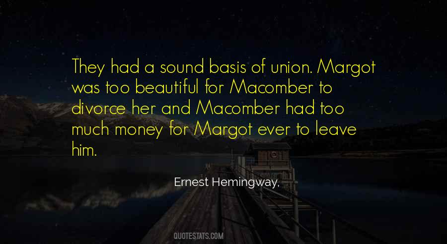 Macomber Quotes #60698