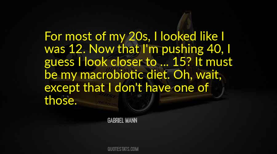 Macrobiotic Quotes #461993