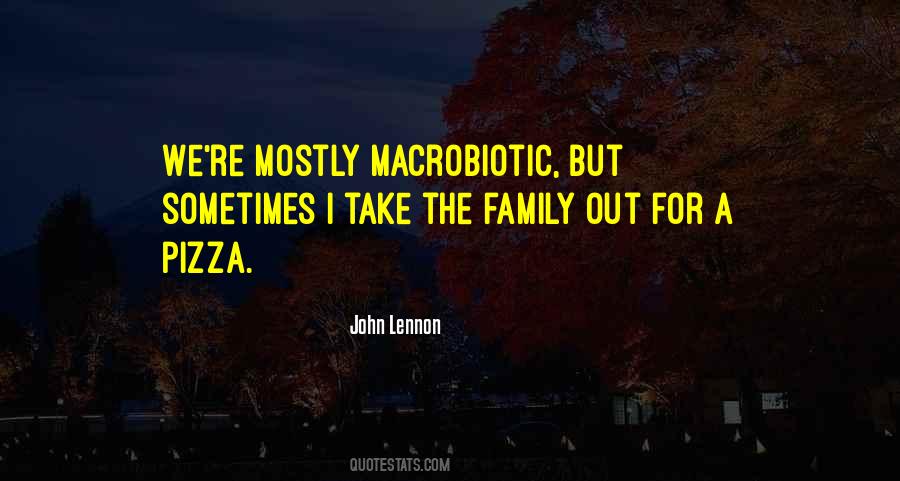 Macrobiotic Quotes #765537