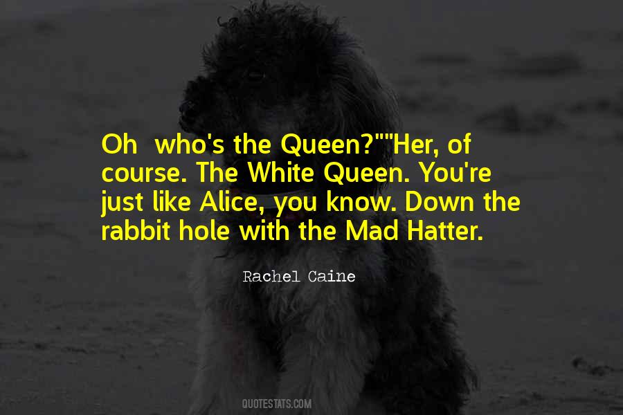 Mad As A Hatter Quotes #643343