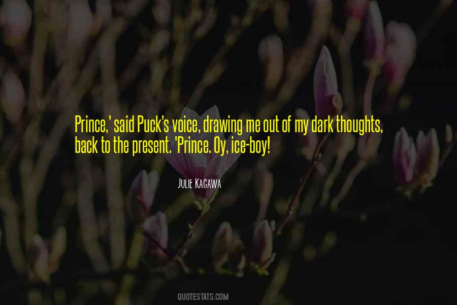 Quotes About Dark Prince #1181217