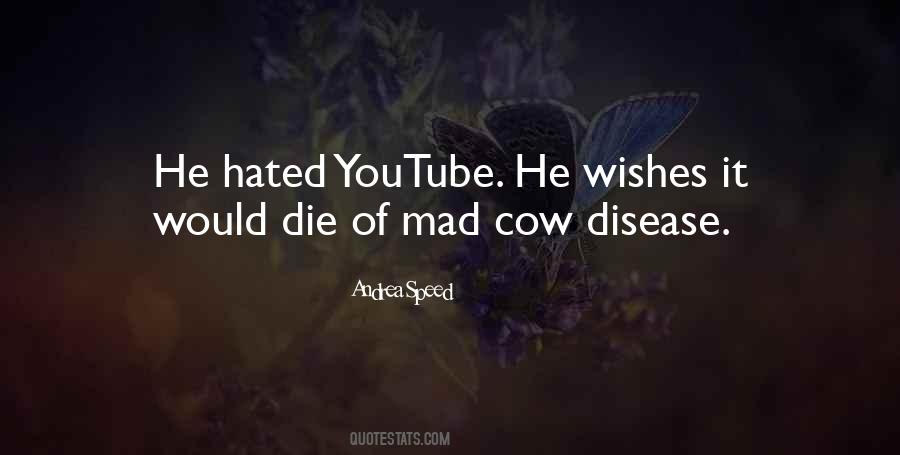 Mad Cow Quotes #1368529