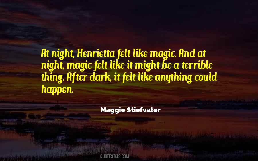 Quotes About Dark Magic #1291521