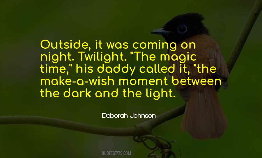 Quotes About Dark Magic #1465251