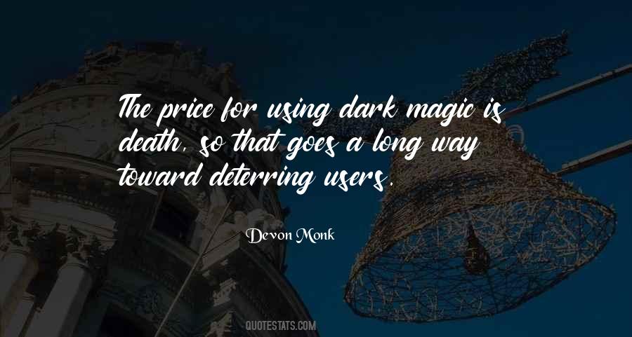 Quotes About Dark Magic #217530