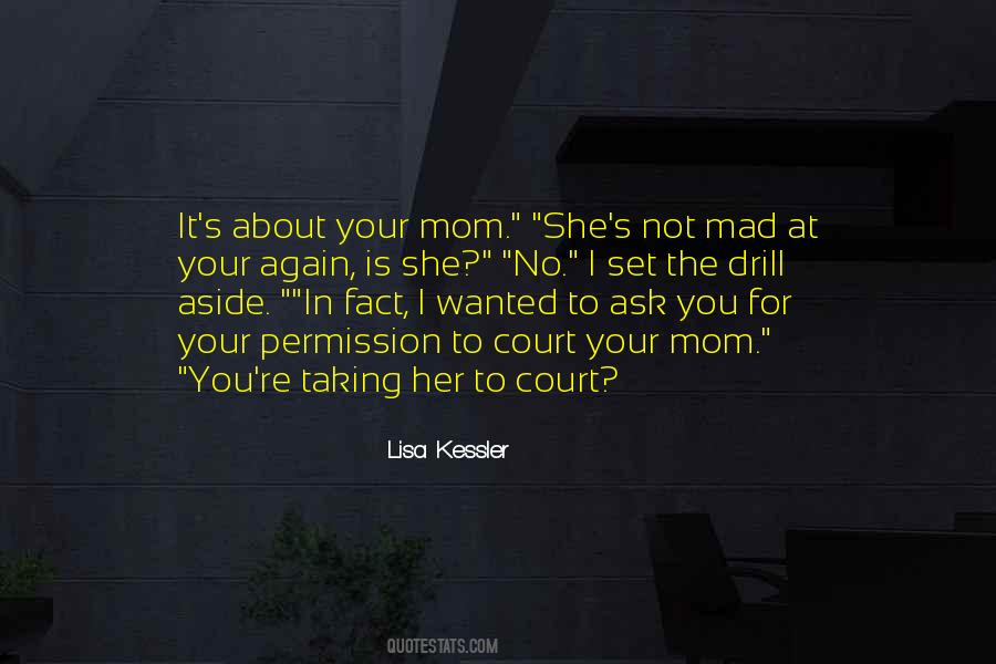 Mad For Her Quotes #1321181