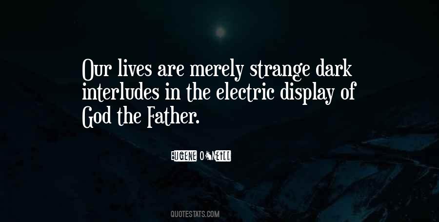 Quotes About Dark Life #129539