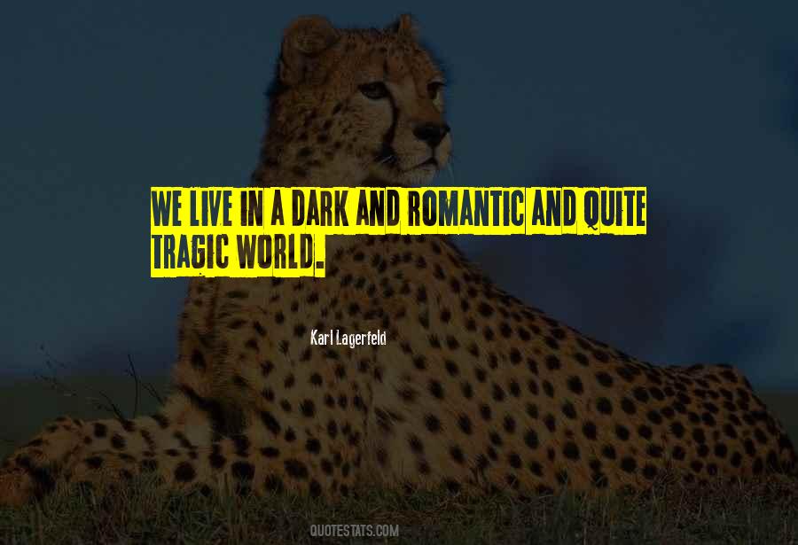 Quotes About Dark Life #25914