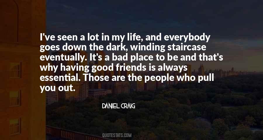 Quotes About Dark Life #50581