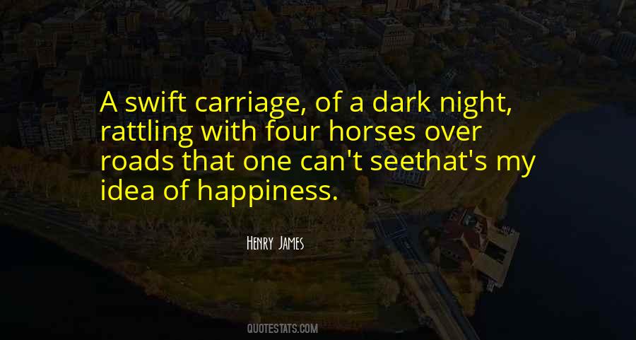 Quotes About Dark Horses #480391
