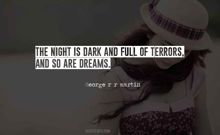 Quotes About Dark Dreams #1164575