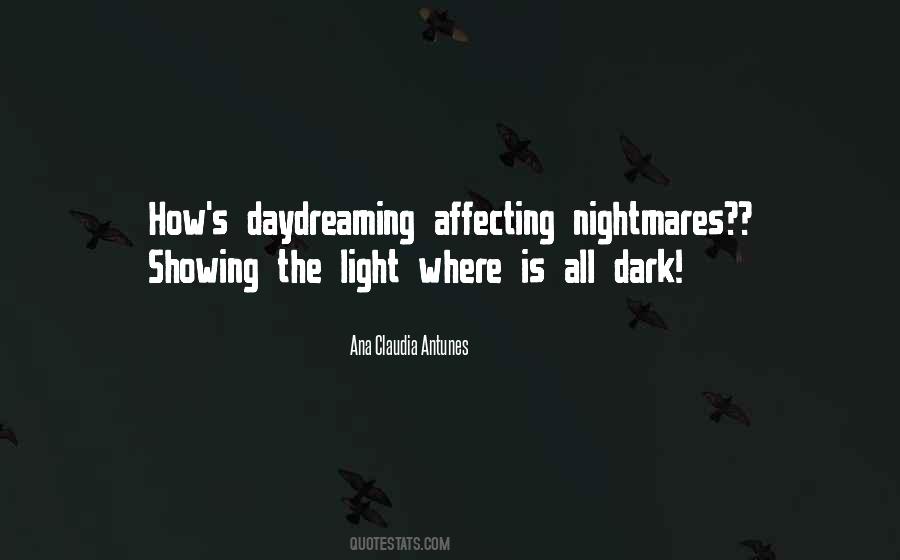 Quotes About Dark Dreams #1465081