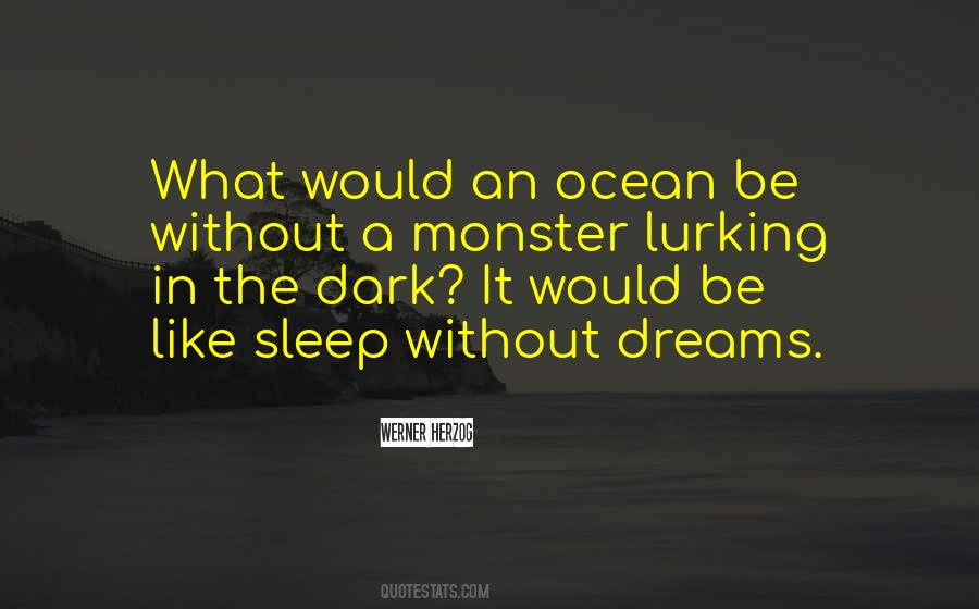 Quotes About Dark Dreams #160364