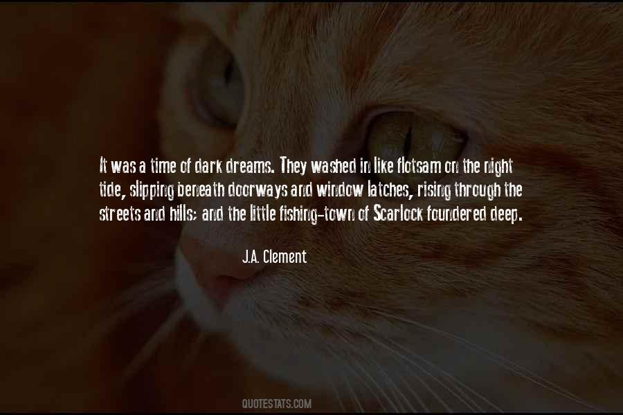 Quotes About Dark Dreams #1815381