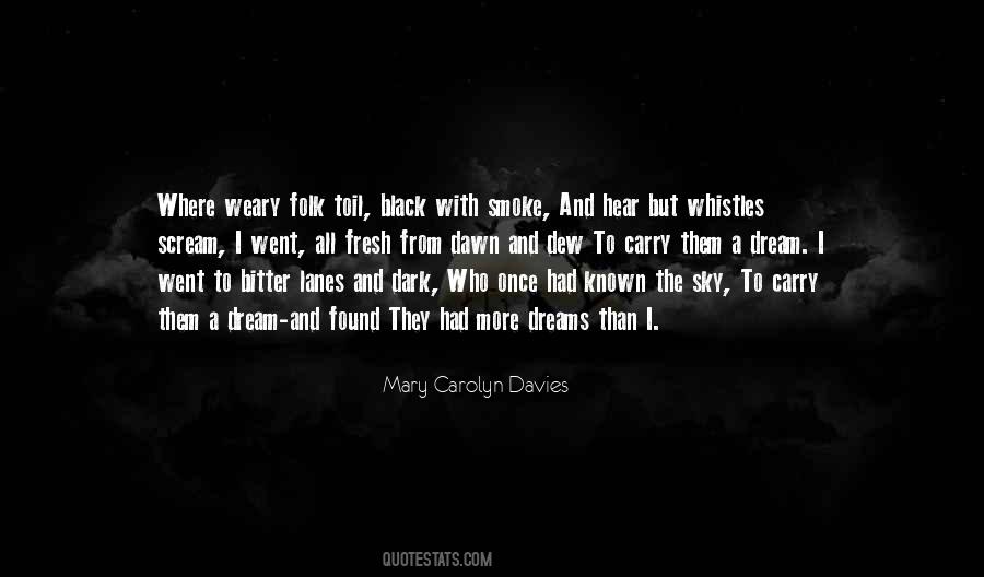 Quotes About Dark Dreams #306361